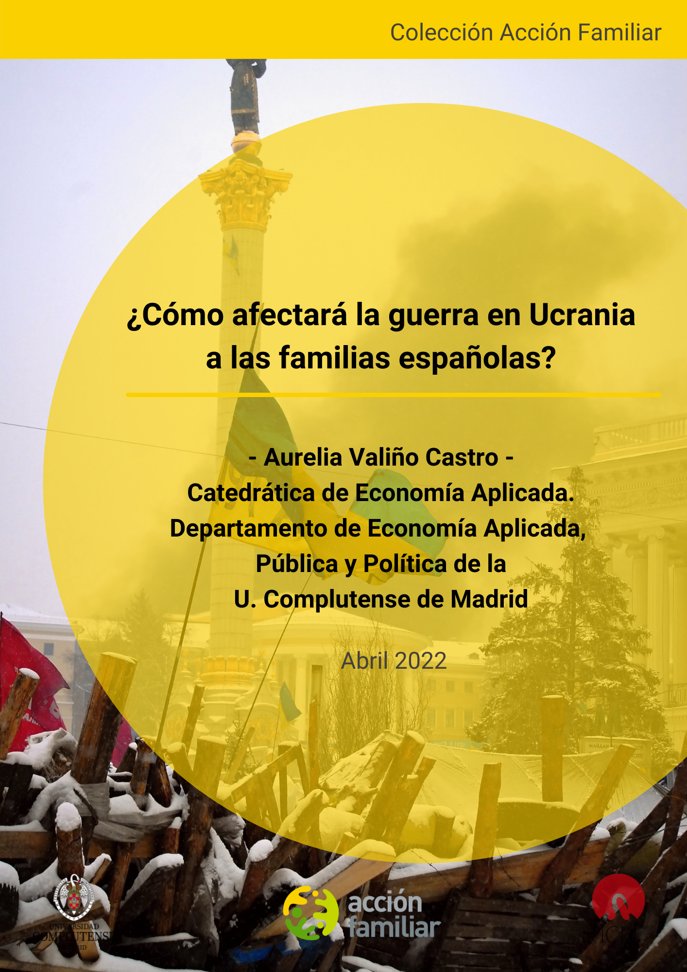 ¿Cómo afectará la guerra en Ucrania a las familias españolas?