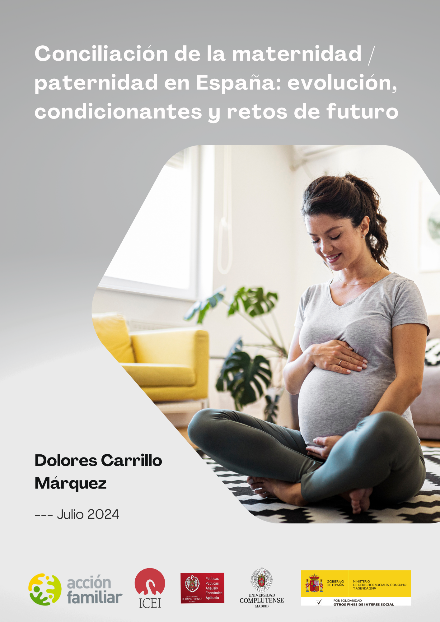 Conciliación de la maternidad/paternidad en España: evolución, condicionantes y retos de futuro